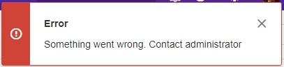 Error message about contacting admin