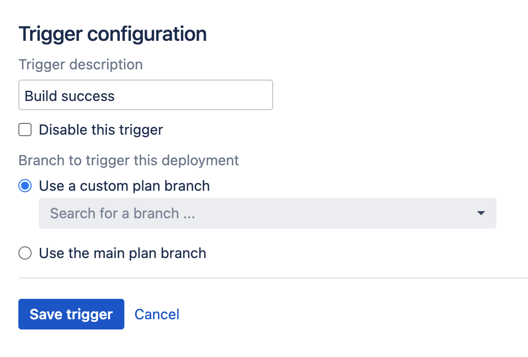 Successful build trigger for build deployment configuration screen