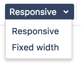 Screenshot of a dropdown menu in the Table toolbar showing the options Responsive and Fixed width.