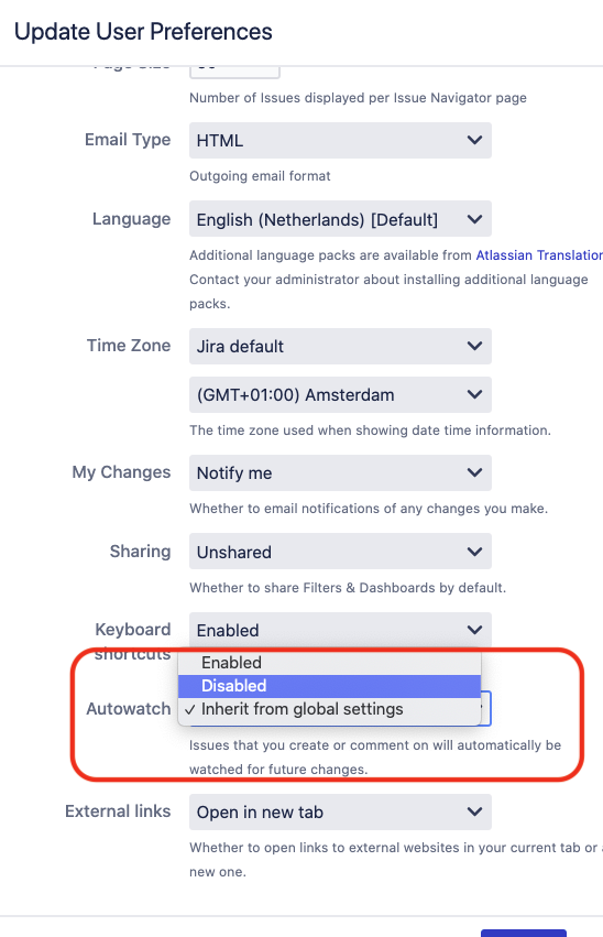 Jira's Update User Preferences page.  The Autowatch setting is highlighted and set to Enabled, meaning the user will automatically watch issues they create or interact with.  Other settings shown include Email Type (HTML), Language (English Netherlands), Time Zone (Jira default), My Changes (Notify me), Sharing (Unshared), Keyboard shortcuts (Enabled), and External links (Open in new tab).