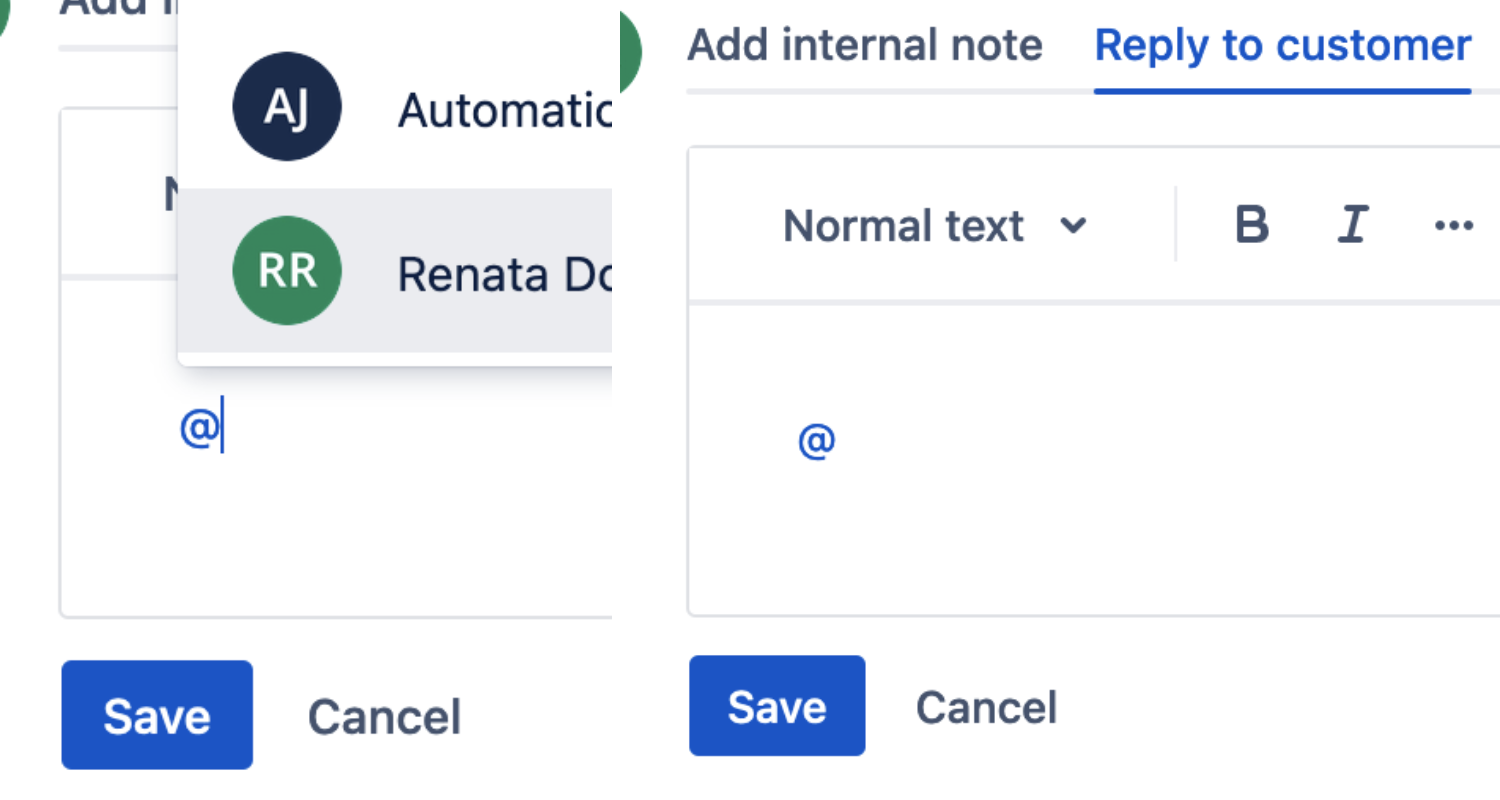 Two text input areas with formatting options. The left input shows a name selected as the author, while the right input is blank. Both have Save and Cancel buttons below them. Above the inputs are the options Add internal note and Reply to customer.