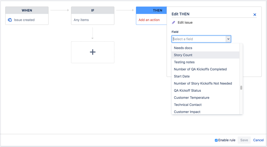 Custom rule in automation showing the eidt issue dropdown with custom fields